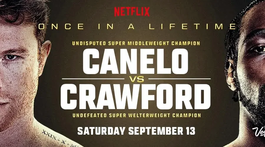 ONCE IN A LIFETIME: CANELO VS CRAWFORD
